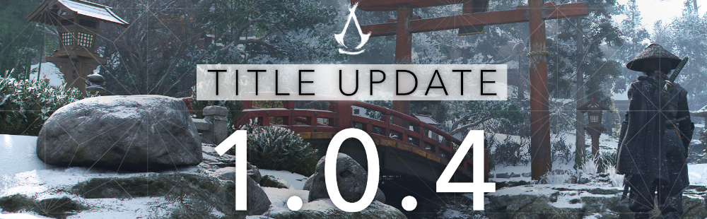 Assassin's Creed Shadows Title Update 1.0.4 patch notes revealed ahead of tomorrow's launch