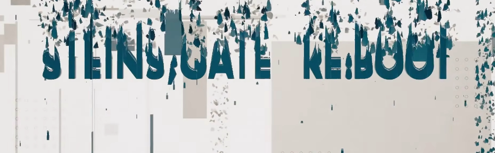 Mages shares Steins;Gate Re:Boot 20-minute long prologue video