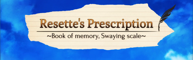 Resette's Prescription ~Book of Memory, Swaying Scale~ Review