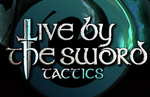 Indie tactical RPG Live by the Sword: Tactics releasing for Steam in early 2021