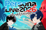 Persona Live 2026: Awakenings live concert set for January 24, 2026 in California