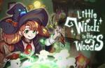 Little Witch in the Woods to release for Steam Early Access on May 16
