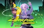 Cyberpunk: Edgerunners anime series heads to Netflix in September 2022