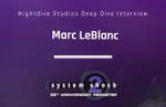System Shock 2 Deep Dive interview video from Nightdive Studios goes over Marc LeBlanc's work on System Shock 2