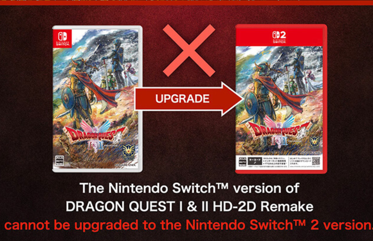 Dragon Quest I & II HD-2D Remake on Nintendo Switch cannot be upgraded to the Nintendo Switch 2 version