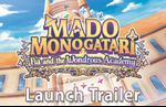 Idea Factory International shares launch trailer for Mado Monogatari: Fia and the Wondrous Academy