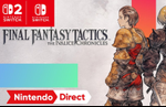 Final Fantasy Tactics - The Ivalice Chronicles story trailer showcased during Nintendo Direct Partner Showcase