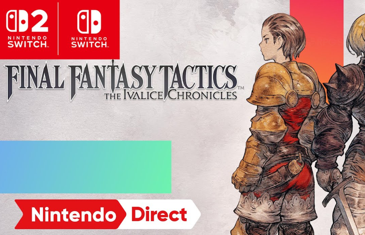 Final Fantasy Tactics - The Ivalice Chronicles story trailer showcased during Nintendo Direct Partner Showcase