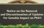 Genshin Impact will be discontinued on PS4 in future versions, PS4 version being delisted on September 10