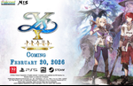 Ys X: Proud Nordics launches on February 20, 2026 for PS5, Switch 2, and PC in the West