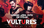 Vultures - Scavengers of Death launches on April 28 for PC Steam