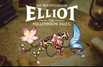 The Adventures of Elliot: The Millennium Tales DLC Guide – Game Editions, Deluxe Content, Upgrading, and More