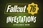 Fallout 76 Infestations update is now live on all platforms