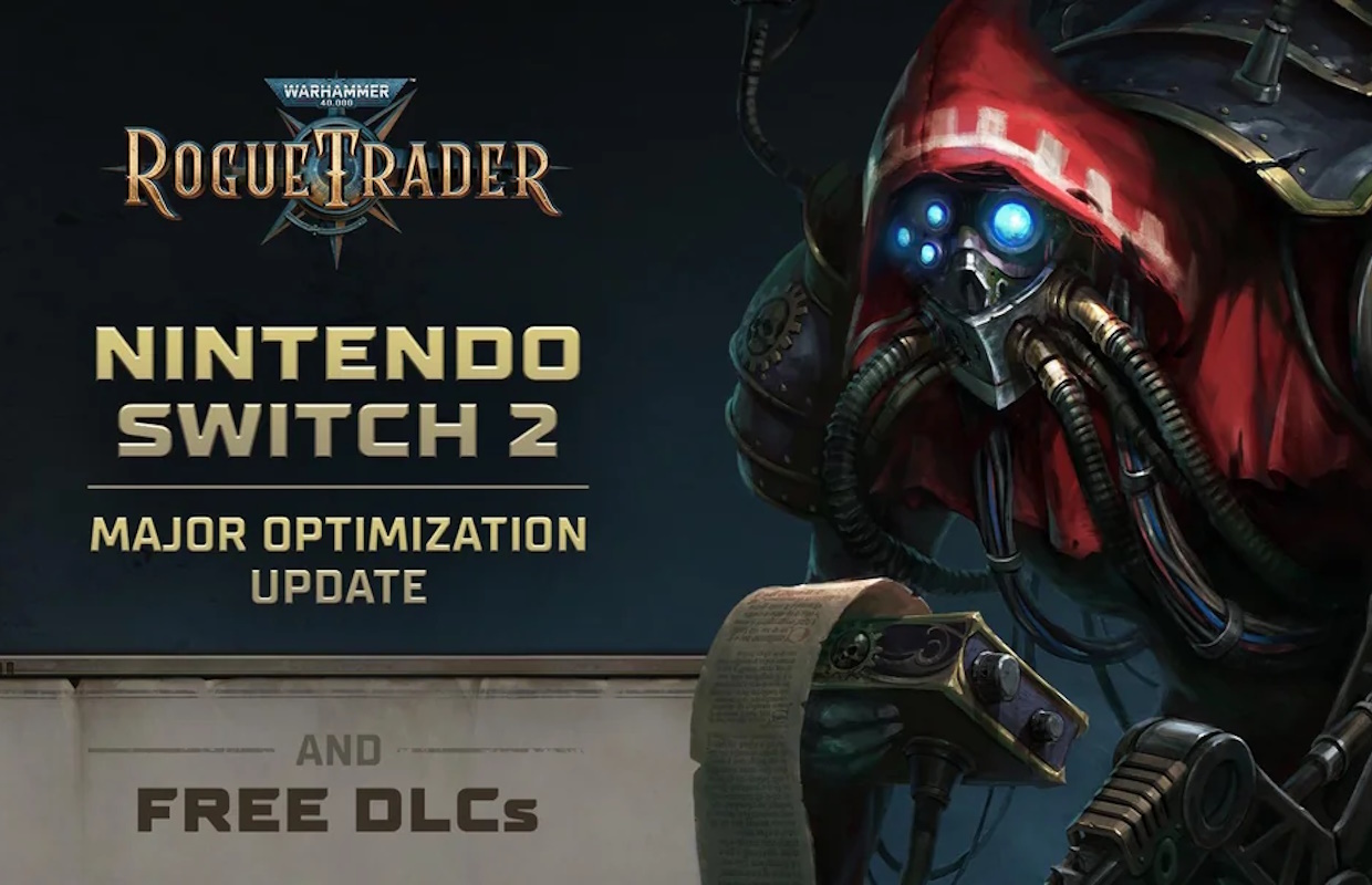 Owlcat releases update for Nintendo Switch 2 version of Warhammer 40,000: Rogue Trader; All DLC now free to own