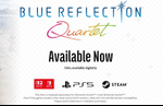 Blue Reflection Quartet is out now on Switch 2, PS5, Switch, and Steam
