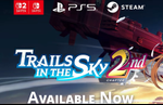 Trails in the Sky 2nd Chapter is out now worldwide for PS5, Switch 2, Switch, and Steam