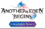 Another Eden Begins is now available on PC, Switch 2, and Switch