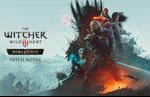 The Witcher 3 Remastered launch patch notes revealed by CD Projekt Red for PC and consoles