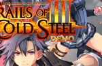The Legend of Heroes: Trails of Cold Steel III - Demo Now Available