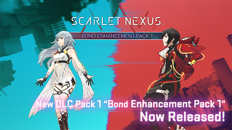 In addition to Scarlet Nexus DLC and free update, more Bond