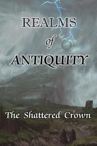 Realms of Antiquity: The Shattered Crown boxart