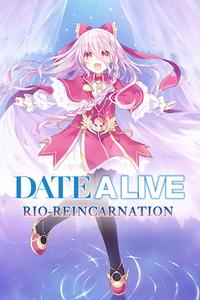 Date A Live: Rio Reincarnation boxart