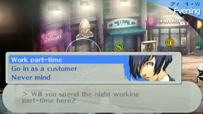 Each Persona 3 Portable part-time job can be accessed by simply heading to the place of work at the right time and choosing to work there.
