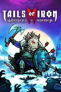 Tails of Iron 2: Whiskers of Winter boxart