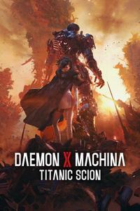 Daemon X Machina: Titanic Scion boxart