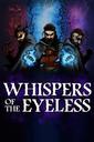 Whispers of the Eyeless boxart
