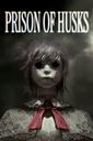 Prison of Husks boxart