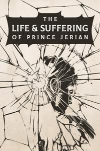 The Life and Suffering of Prince Jerian boxart