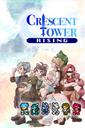 Crescent Tower: Rising boxart